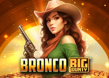  Bronco Big Bounty