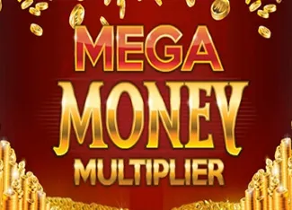  Mega Money Multiplier