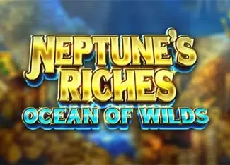  Neptune's Riches: Ocean of Wilds