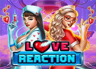  Love Reaction